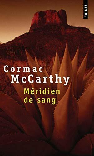 Méridien de sang ou Le rougeoiement du soir dans l'Ouest (Paperback, French language, 2001, Seuil)