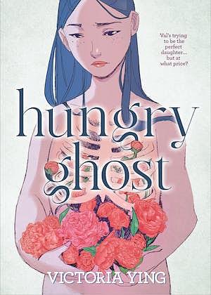 Hungry Ghost (Paperback, 2023, First Second)