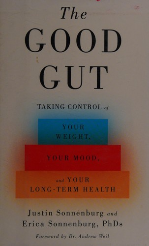 The good gut (2015, Penguin Press)