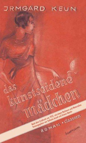 Das kunstseidene Mädchen (German language, 2005, Claassen)