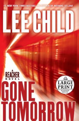 Gone Tomorrow (2009, Random House Large Print Publishing)