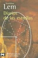 Diarios De Las Estrellas (Paperback, Spanish language, 2005, Alianza (Buenos Aires, AR))