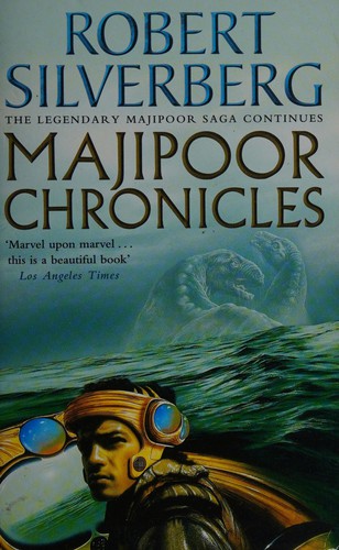 Majipoor chronicles (2000, HarperCollins)