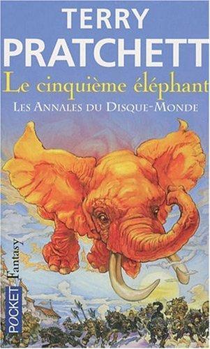 Le Cinquième Eléphant (Les Annales du Disque-Monde, #25) (Paperback, French language, 2009, POCKET)