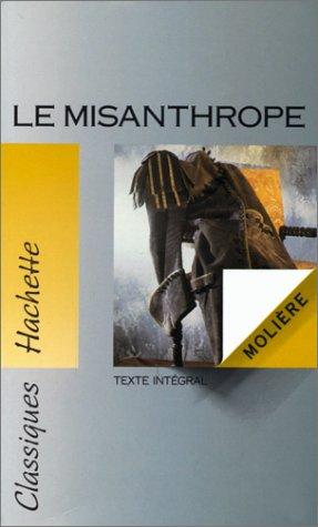 Le misanthrope (Paperback, French language, 1992, Hachette)