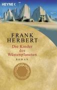 Die Kinder des Wüstenplaneten. (Paperback, German language, 2001, Heyne)