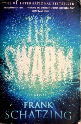 The Swarm (Paperback, 2007, HC)