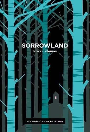 Sorrowland (Paperback, French language, 2022, Aux forges de Vulcain)