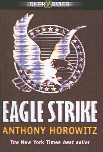 Eagle Strike (2006, Tandem Library)
