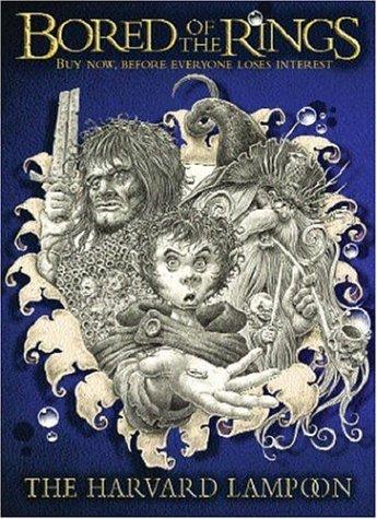 Bored of the Rings (Paperback, 2003, Gollancz, Orion Publishing Group, Limited)