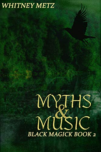 Myths & Music (EBook, Who Chains You Books)