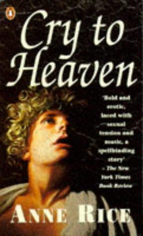 Cry To Heaven (Paperback, 1991, Ballantine Books)