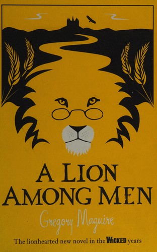 A lion among men (2008, Headline Review)
