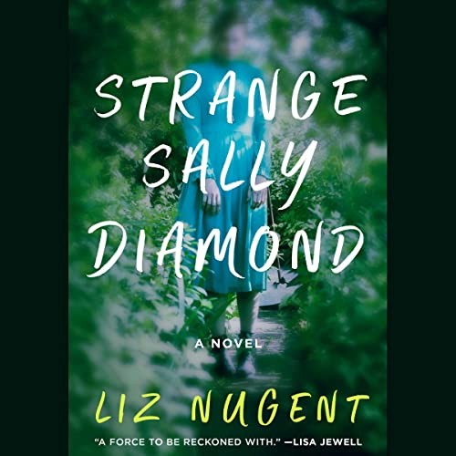 Strange Sally Diamond (AudiobookFormat, 2023, Simon & Schuster Audio and Blackstone Publishing)