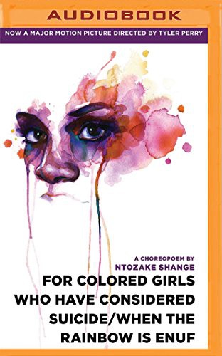 For Colored Girls Who Have Considered Suicide/When the Rainbow is Enuf (AudiobookFormat, 2016, Brilliance Audio)