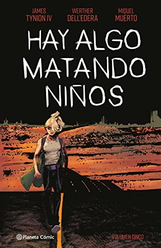 Hay algo matando niños nº 05 (Hardcover, 2023, Planeta Cómic)