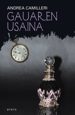 Gauaren usaina (Paperback, Euskara language, 2011, Erein)