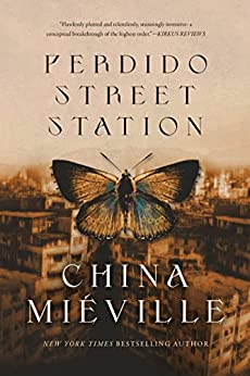 Perdido Street Station (2003, Del Rey/Ballantine Books)