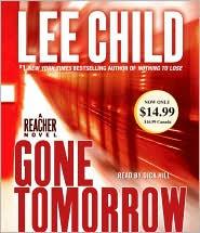 Gone Tomorrow (Jack Reacher #13) (2010, Random House Audio)