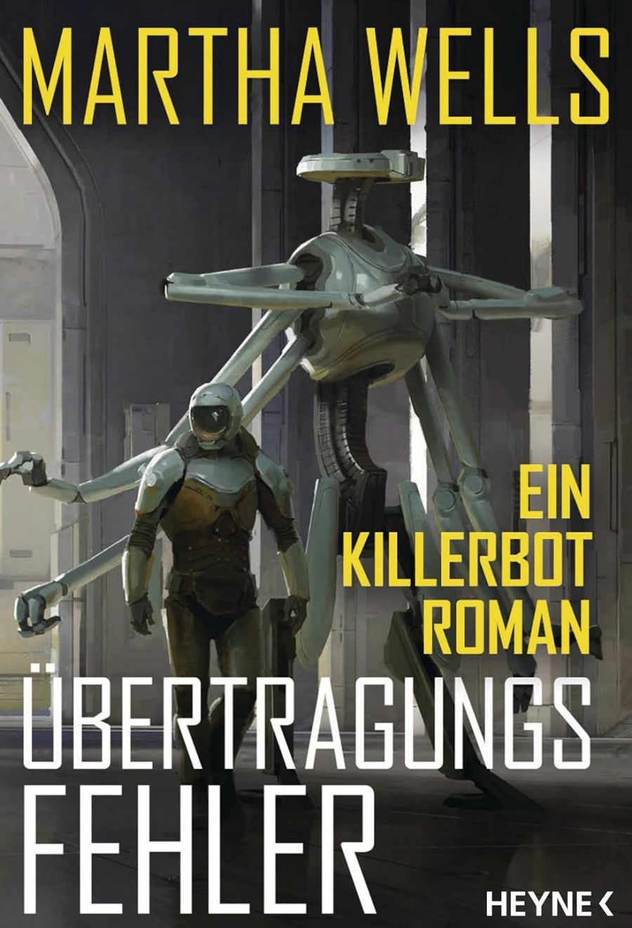 Übertragungsfehler: Ein Killerbot-Roman (Paperback, Deutsch language, 2024, Heyne)