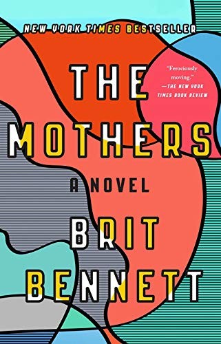 The Mothers (Paperback, 2017, Riverhead Books)