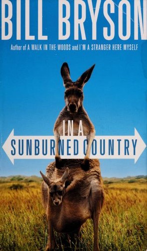 In A Sunburned Country (2000, Broadway Books)