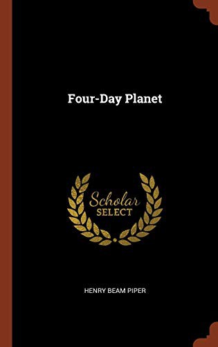 Four-Day Planet (Hardcover, 2017, Pinnacle Press)