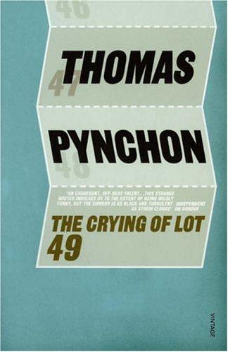 The Crying of Lot 49 (1996, Vintage Classics)