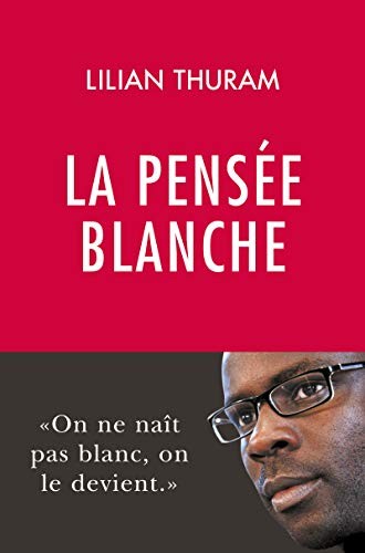 La pensée blanche (Paperback, REY)