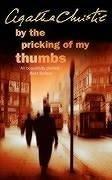 By the Pricking of My Thumbs (Tommy & Tuppence Chronology) (Paperback, 2001, HarperCollins Publishers Ltd)