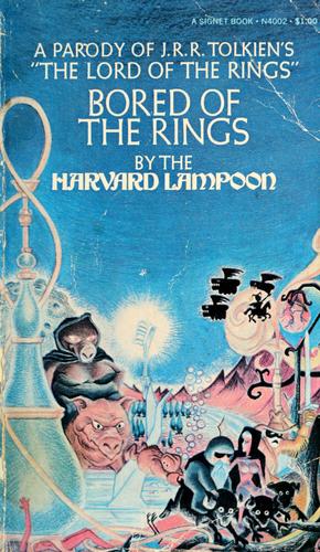 Bored of the Rings (1969, New American Library)