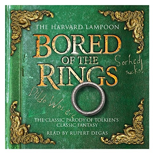 Bored of the Rings (AudiobookFormat, Orion (an Imprint of The Orion Publishing Group Ltd ))