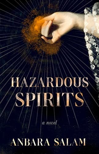 Hazardous Spirits (2023, Tin House Books, LLC, Tin House Books)