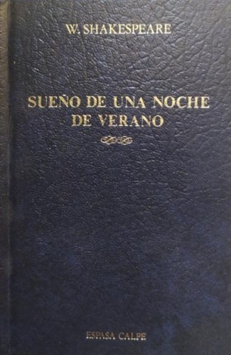 Sueño de una noche de verano (Hardcover, Spanish language, 1990, Espasa-Calpe)
