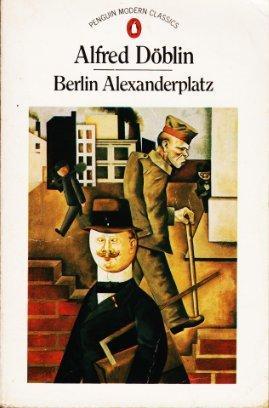 Berlin Alexanderplatz (1978, Penguin Books)