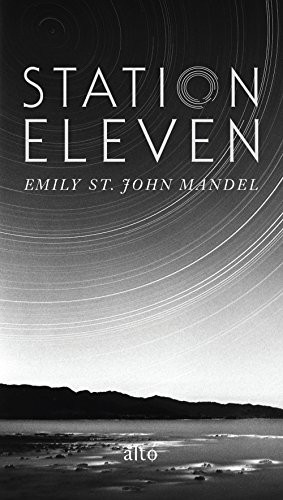 Station Eleven (Paperback)