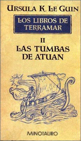 Tumbas de Atuan, Las (Hardcover, Spanish language, 1995, Minotauro)