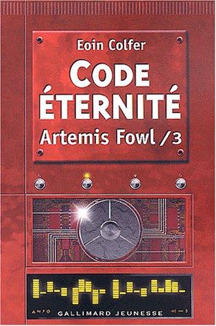 Artemis Fowl Tome 3 (Paperback, French language, 2003, Gallimard Jeunesse)