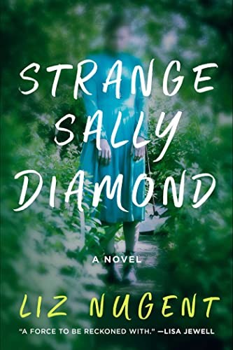 Strange Sally Diamond (2023, Gallery Books, Gallery/Scout Press)