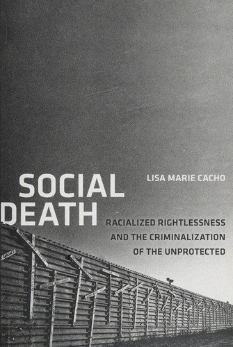 Social death (2012, New York University Press)