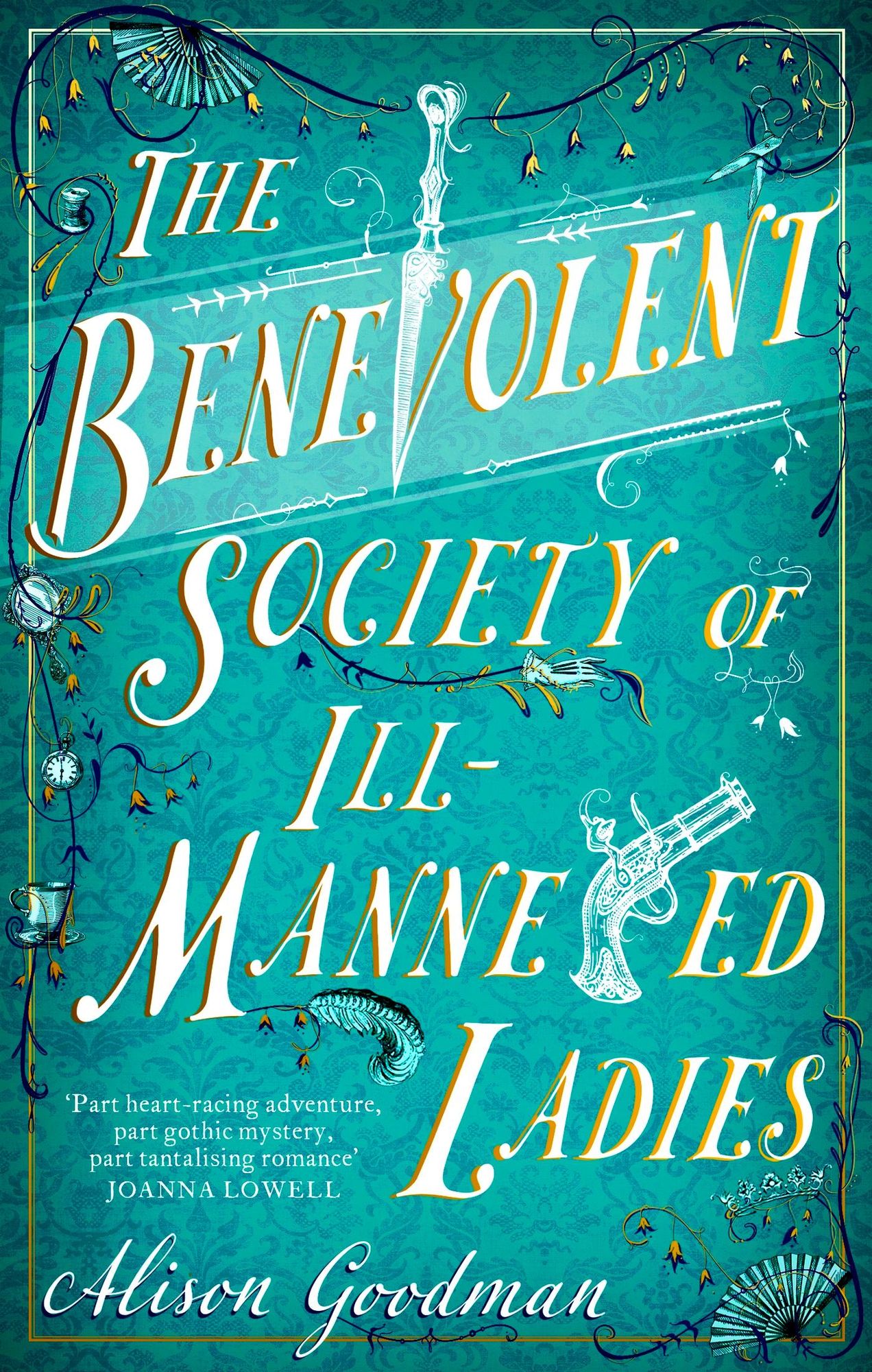 The Benevolent Society of Ill-Mannered Ladies (Paperback, 2023, Piatkus)