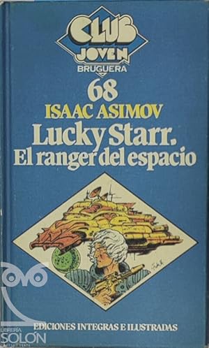 Lucky Starr El ranger Del Espacio (Paperback, Spanish language, 1980, Bruguera)