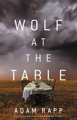 Wolf at the Table (2024, Little Brown & Company)