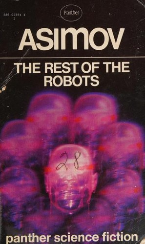 The rest of the robots (Paperback, 1973, Panther)