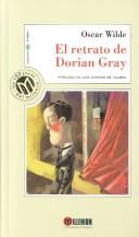El Retrato De Dorian Gray / The Picture of Dorian Gray (Millennium, Las 100 Joyas Del Milenio, 10) (Hardcover, Spanish language, El Mundo)
