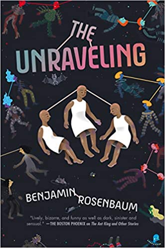 Unraveling (2020, Erewhon Books)