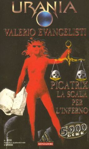 Picatrix la scala per l'inferno (Paperback, Italiano language, 1998, Mondadori)