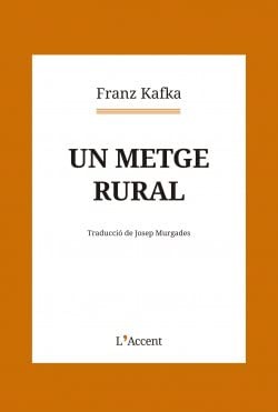 Un metge rural (Paperback, L'Accent)