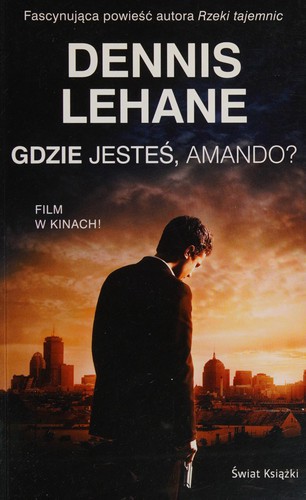 Gdzie jesteś, Amando? (Polish language, 2008, Świat Ksiązki)