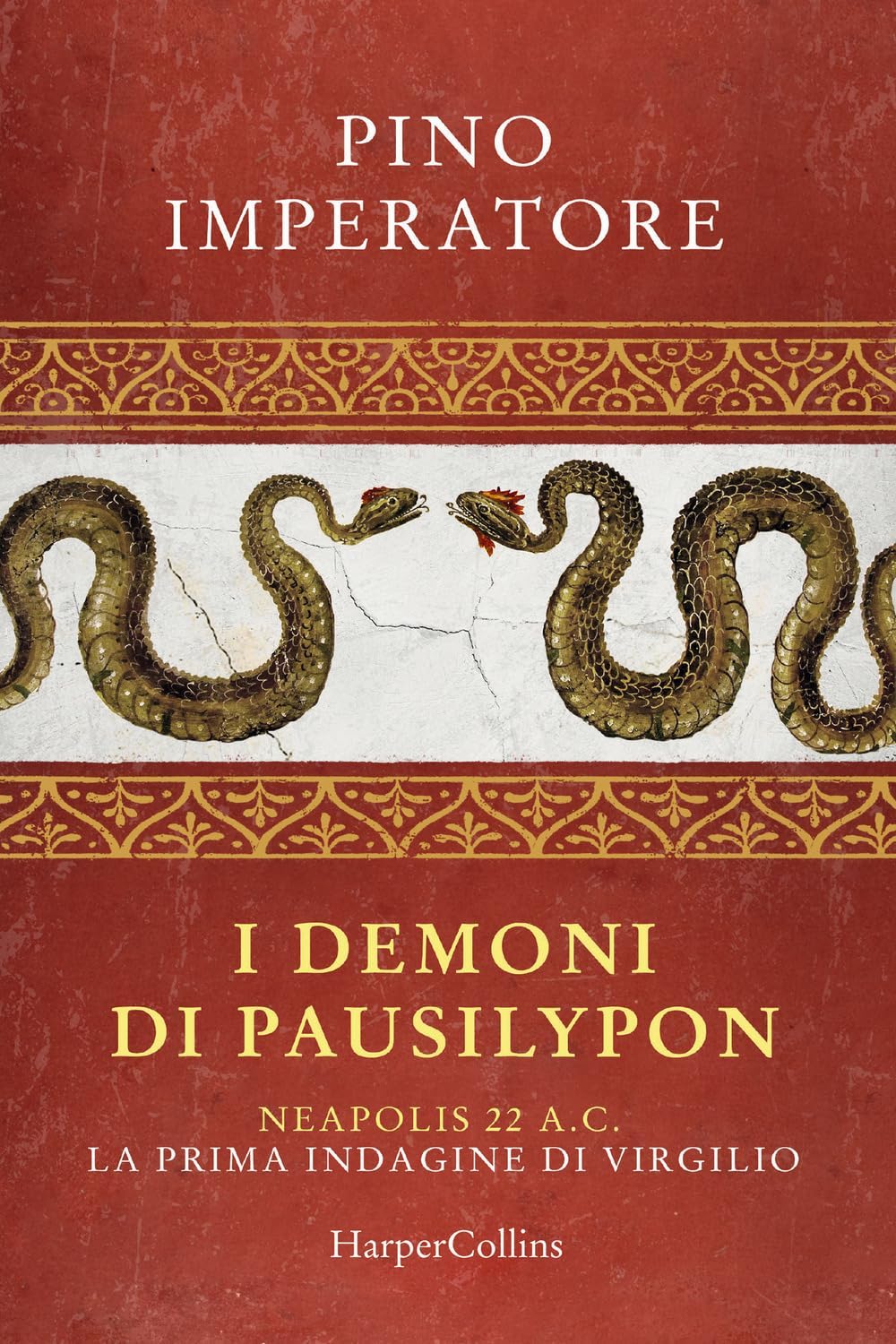 I demoni di Pausilypon (Paperback, Italiano language, 2024, HarperCollins Italia)